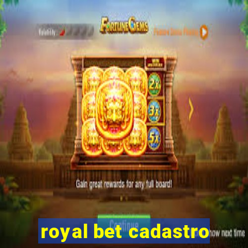 royal bet cadastro